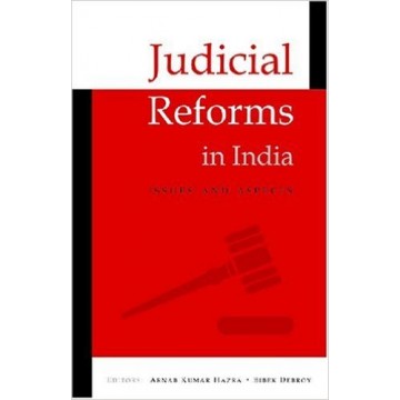 Judicial Reforms in India: Issues and Aspects